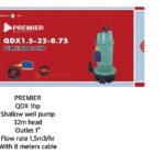 Premier Submersible 1HP Water Pump- QDX