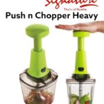 push and chopper