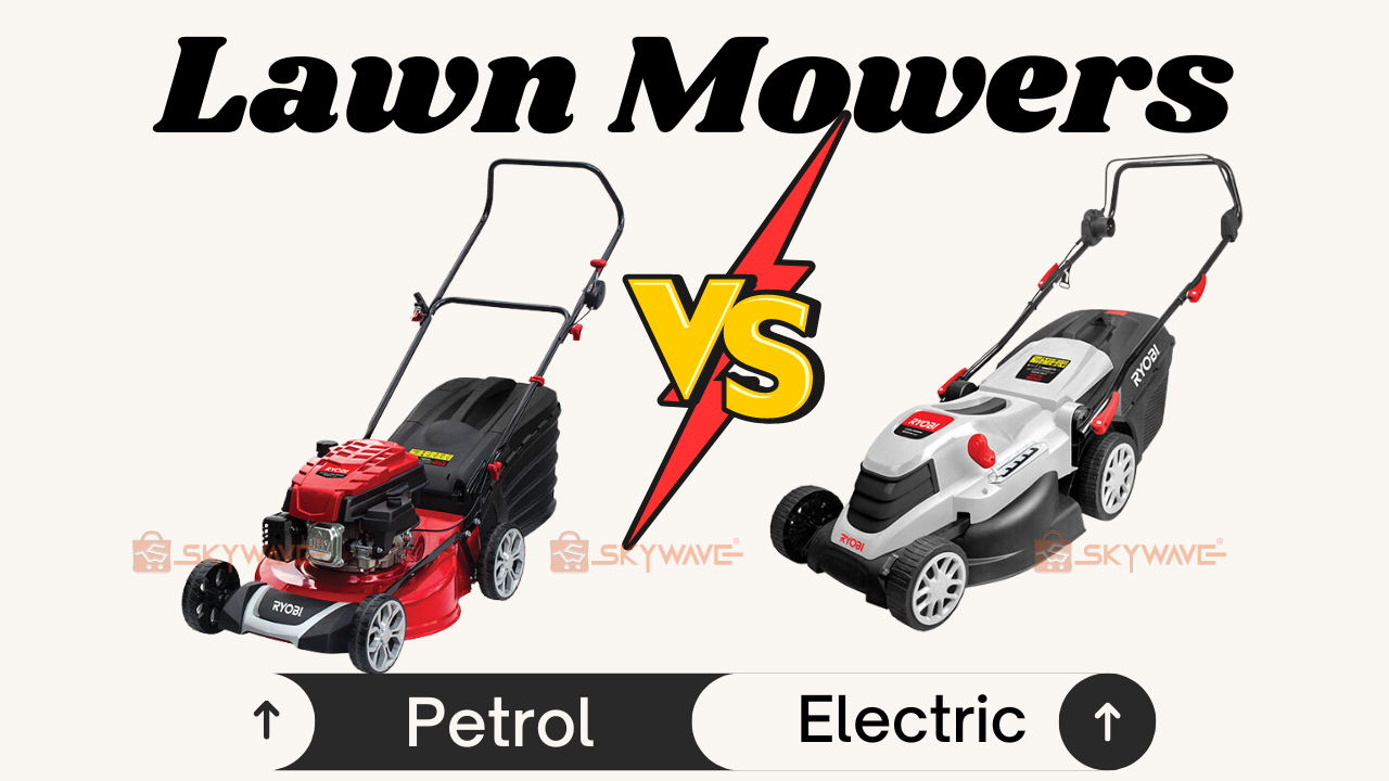 electric lawn mower and petrol lawn mowers