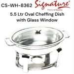 Signature 5.5L Oval Shape Chafing Dish with Glass Lid CS-WH-8362