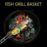 Fish Grill Basket – Top Grade BBQ Rack