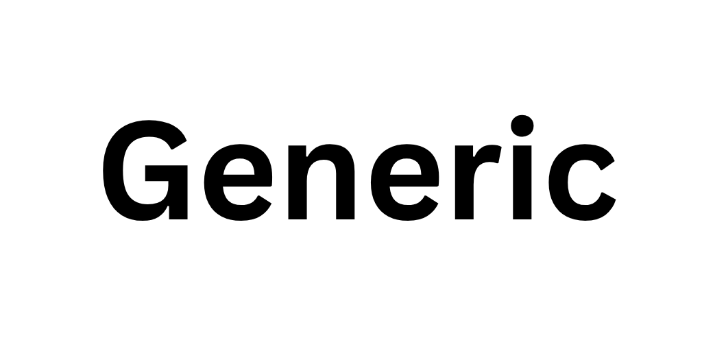 GENERIC